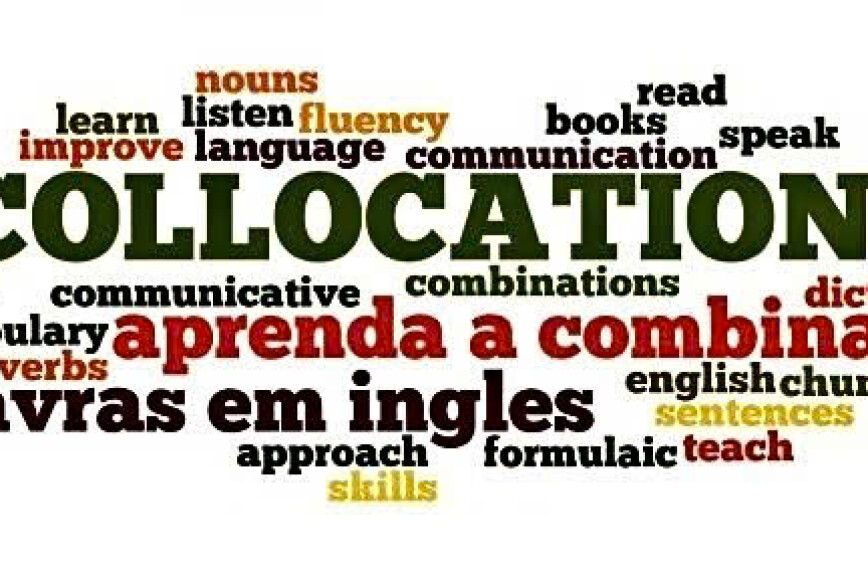 Học Collocations trong IELTS – Bí quyết nói tiếng Anh tự nhiên và đạt điểm cao
