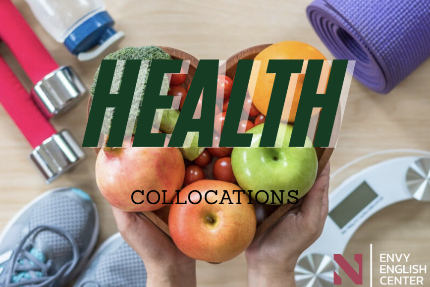 IELTS Collocations: Health