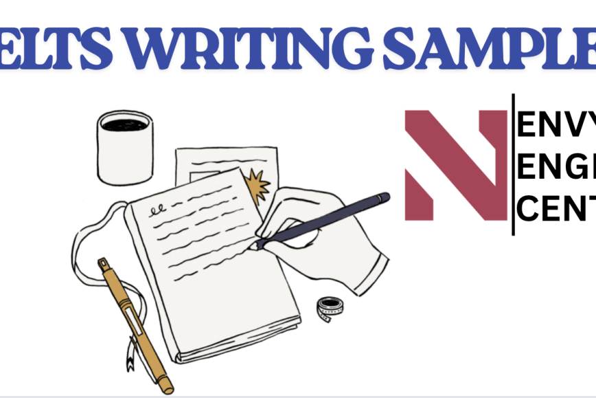 Tham khảo bài viết mẫu (Writing Sample) làm thế nào cho đúng?