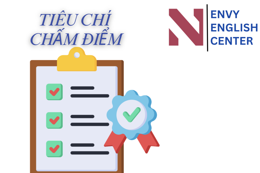 Cùng ENVY khám phá các yêu cầu chấm điểm trong IELTS Writing Task 2