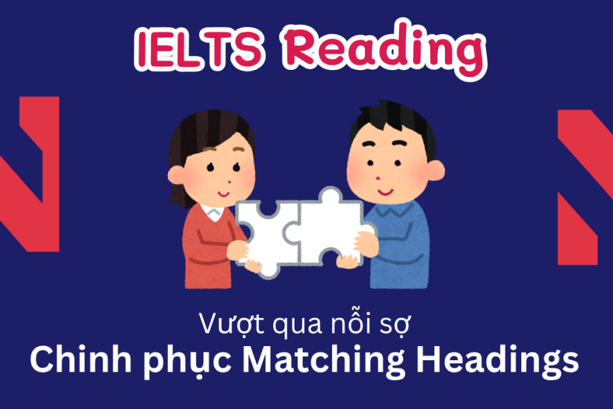 Chinh Phục Matching Information IELTS Reading
