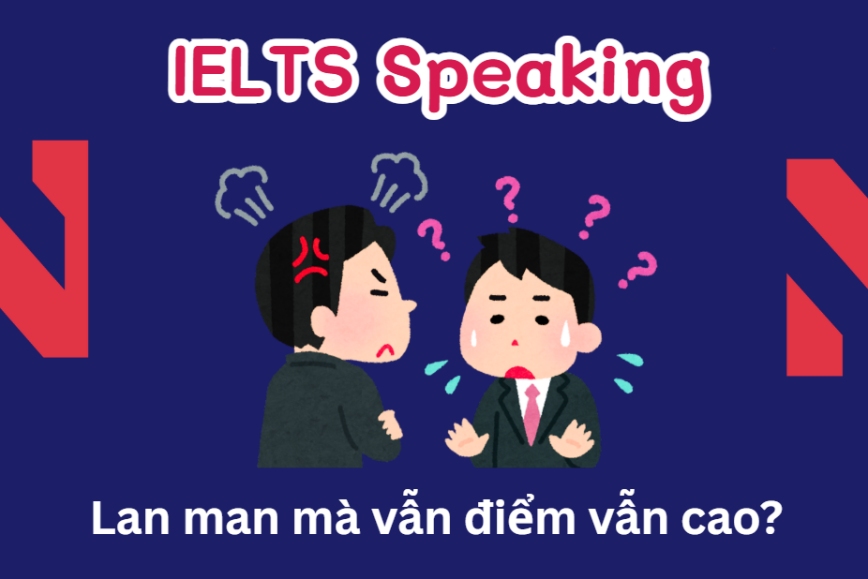 Lan man mà vẫn điểm vẫn cao?