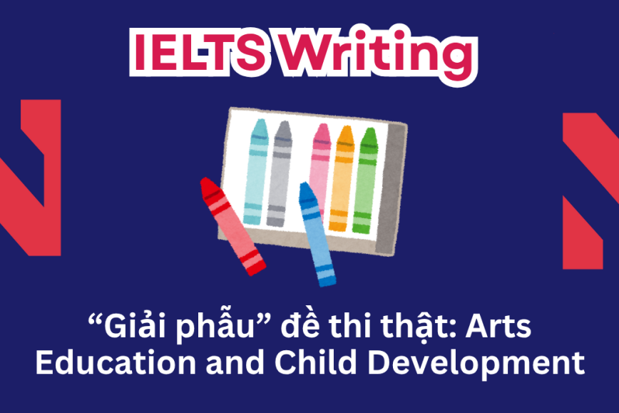 IELTS Writing Practice: Some people believe that art classes like painting and drawing are equally important as other school subjects for children’s development and should be made compulsory
