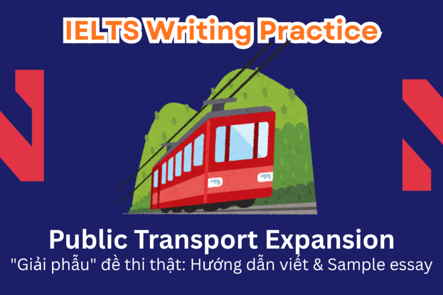 IELTS Writing Practice: Some people believe governments should spend money on building train and subway lines to reduce traffic congestion. Others think that building more and wider roads is