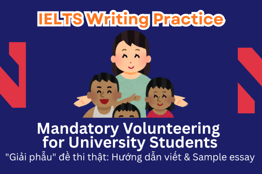 IELTS Writing Practice: All university students should participate in voluntary activities to support their local communities. To what degree do you support or oppose this idea?
